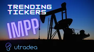 IMPP Stock - Trending Insights for Imperial Petroleum