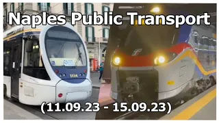 Public transport in Naples, Italy 🇮🇹 | trams, trains, metro & more! (11. - 15.09.23)