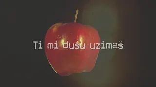 Crvena jabuka - Ti mi dušu uzimaš (Official lyric video)