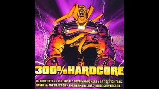 300% HARDCORE [FULL ALBUM 71:11 MIN] 2003 HD HQ HIGH QUALITY