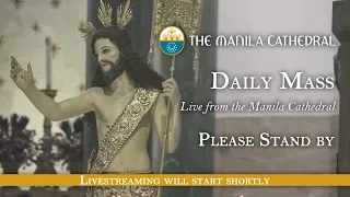 Daily Mass at the Manila Cathedral - May 02, 2024 (7:30am)