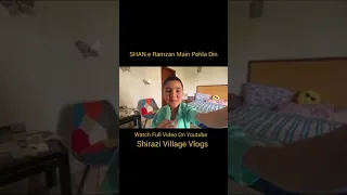 Shiraz vlog 😂 💕 #shirazivlogs #viral #tranding #vlog #shortvideo #shortsfeed