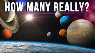 How Many Planets Are There REALLY  In The Solar System?