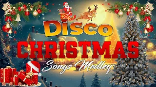 Best Christmas Disco Remix🎅Christmas Songs Medley DISCO Non Stop🎄Merry Christmas 2024