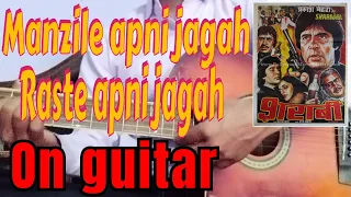 manzile apni jagah raste apni jagah-sharabi guitar cover#guitar #sharmaji86 #youtube #viral#music