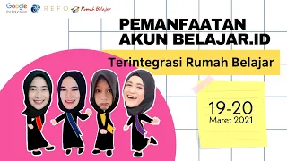 H-2 Pelatihan Pemanfaatan Akun belajar.id Terintegrasi Rumah Belajar