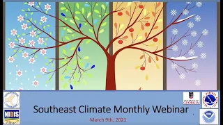 Southeast Climate Monthly Webinar + Spring Flood Outlook