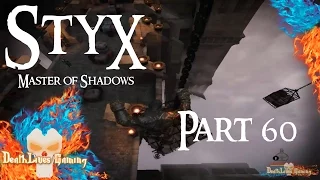 Styx: Master of Shadows - Part 60 - Reaching the Hideout