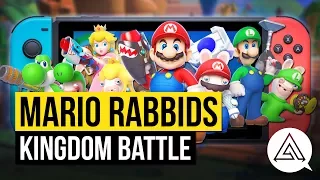 Mario + Rabbids Kingdom Battle Gameplay Impressions | Nintendo Switch