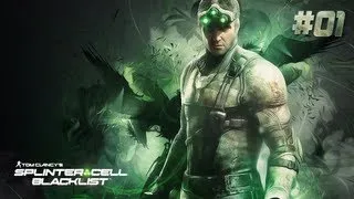 Splinter Cell: Blacklist - #01 Черный список, за дело