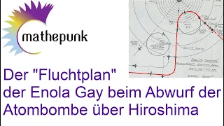 Der "Fluchtplan" der Enola Gay beim Abwurf der Atombombe Little Boy über Hiroshima