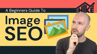 Image SEO: A Beginner's Guide