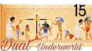 Duat Egyptian  Underworld