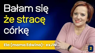 Bałam się że strace córkę - jak odejść od #swiadkowiejehowy - 320