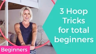 Beginner Hula Hoop Tutorial :  3 Hand Tricks to try now