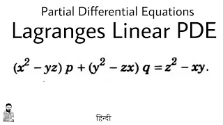 13. Lagranges Linear PDE | Problem#5 | Most Important | Complete Concept