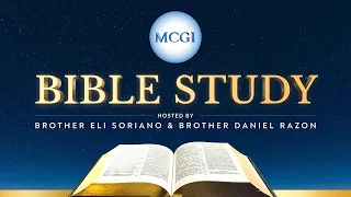 MCGI Bible Study | English Translation | Sunday, Sept. 10, 2023 at 9:30 PM PHT