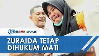 Permohonan Kasasi Ditolak Mahkamah Agung, Zuraida Hanum Tetap Akan Dihukum Mati