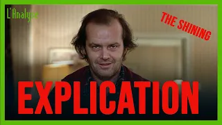 EXPLICATION DU FILM The Shining - L'Analyse