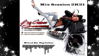 ✪ Legjobb Diszkó Zenék 2k21 ✪ Mix Session ✪ (Mixed By: BIG GABEE)