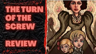 The Turn of the Screw - Spoiler free review