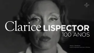 Documentário | Clarice Lispcetor | 100 Anos