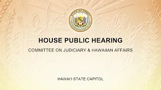 JHA Public Hearing - Tue Jan 31, 2023 @ 2PM HST