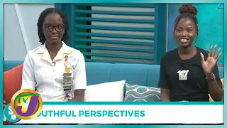 Youthful Perspectives | TVJ Smile Jamaica