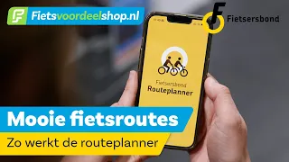 De mooiste fietsroutes - Fietsersbond Routeplanner - Zo werkt de app