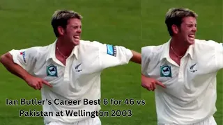 Ian Butler Career Best 6 for 46 vs Pakistan at Wellington 2003