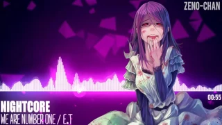 ★ Nightcore   E T   We Are Number One Switching Tunes