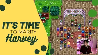 Time to marry HARVEY in Stardew Valley