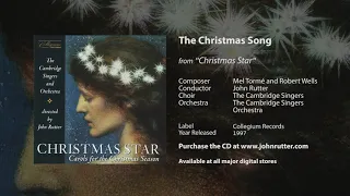 The Christmas Song - Tormé and Wells, John Rutter (arr.), The Cambridge Singers and Orchestra