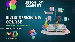 UI UX DESIGN ON FIGMA A TO Z COMPLETE COURSE CLASS 07 COMPLETE UI/UX DESIGN BEGINNERS TUTORIAL 2024