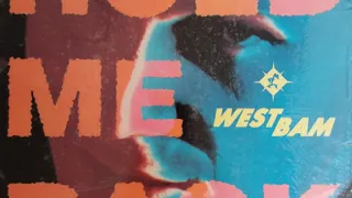 Westbam - Hold Me Back (Original Mix) 1991