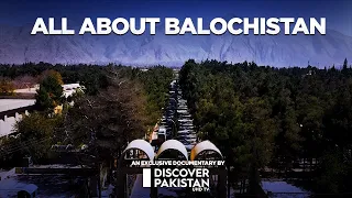 All About Balochistan | Discover Pakistan TV