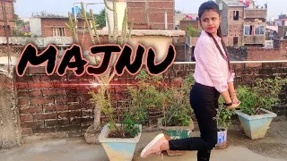 Majnu Dance Cover | Sukriti, Prakriti, Mellow D | Siddharth Nigam , Abishek Nigam | Saloni Verma |