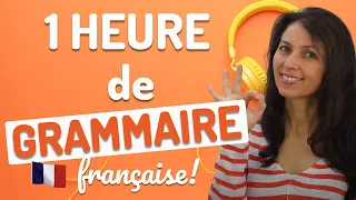 1 Heure de Grammaire Française! 😜🎓