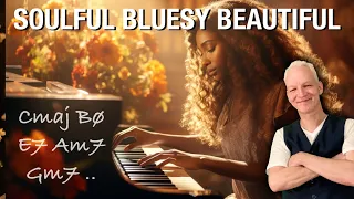 Create SOULFUL BLUESY PIANO MAGIC with Spectacular Chords plus Blues Scale!