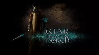 War From The North - intro music theme