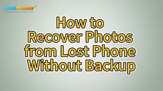 How to Recover Photos from Lost Phone Without Backup?