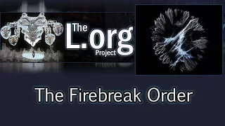 The Firebreak Order