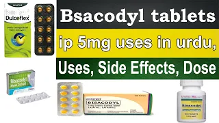 Bisacodyl tablets ip 5mg uses, bisacodyl 5mg, Side Effects, During Pregnancy,, Dosage,