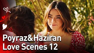 Poyraz&Haziran Love Scenes - @BeMySunshineEnglish Episode 12