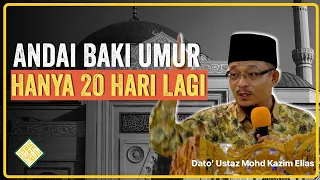 Ceramah Penuh Terbaik DUKE. Andai Umur ada lagi 20 hari