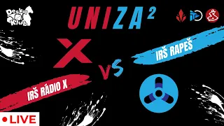 UNIZA² - IRŠ RAPEŠ vs IRŠ Rádio X