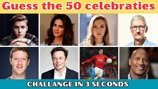 Guess the celebrity in 3 seconds from the top 50 most famous people in the world.