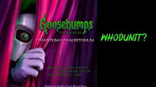 Whodunit? - Goosebumps: Phantom of the Auditorium [LYRICS]