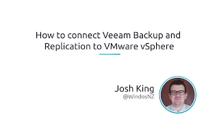 How To Connect Veeam Backup And Replication To VMware Vsphere