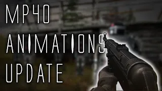 MP40 Mod - Animations Update - STALKER Anomaly.